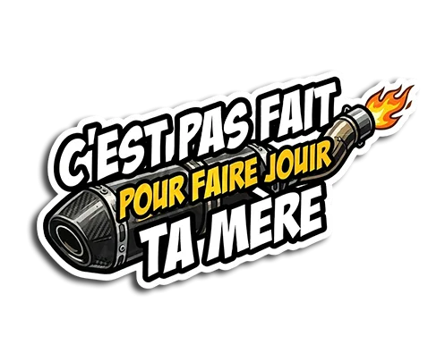 Kit déco c'est pas fait pour faire jouir ta mere