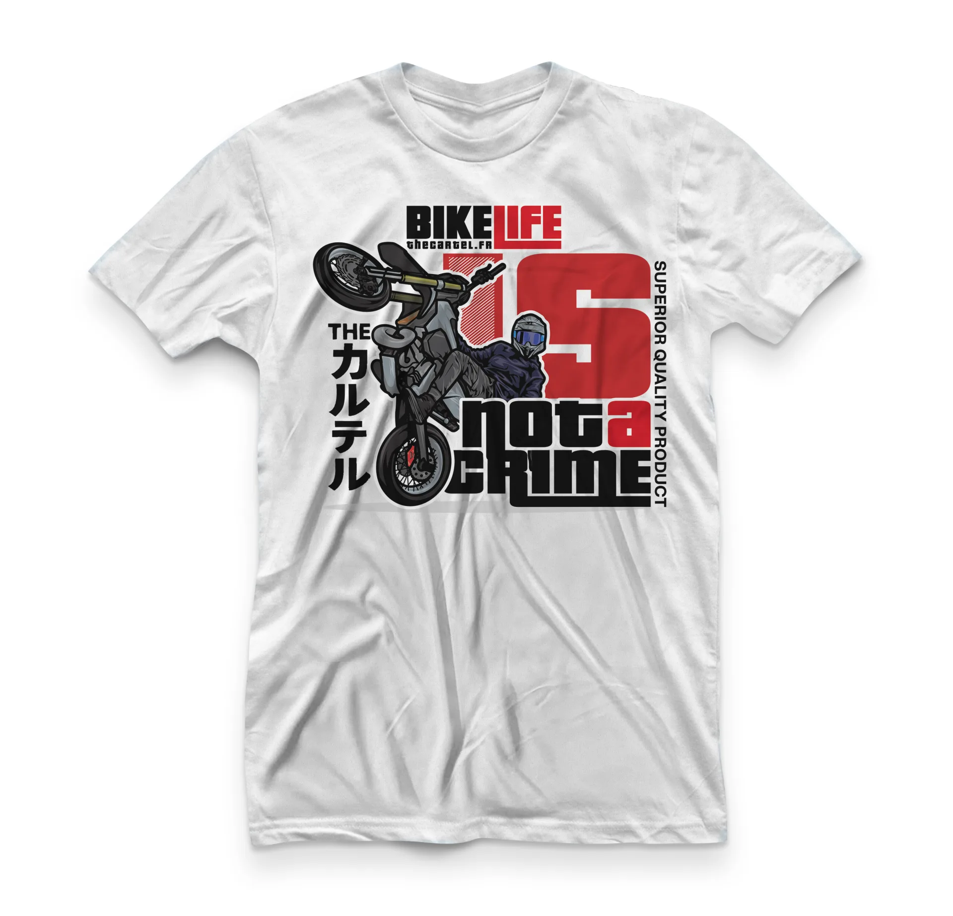 Kit déco T-Shirt Bikelife Is Not A Crime