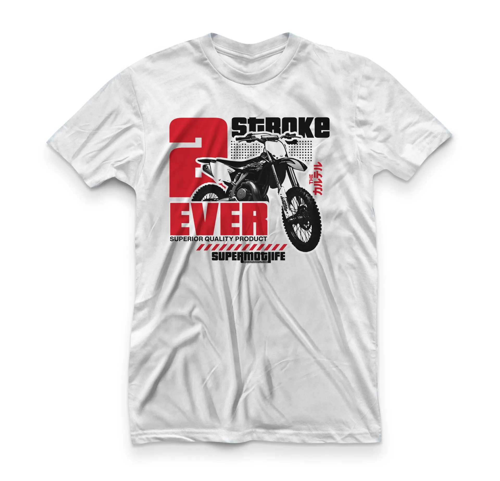 T-Shirt 2 Stroke Ever